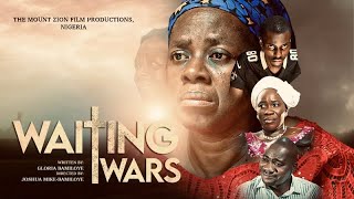 WAITING WARS  WRITTEN amp PRODUCED BY GLORIA BAMILOYE [upl. by Liagiba695]