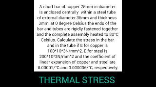 How to Determine Stresses induced in a Copper and Steel Material under TemperatureThermal Stress [upl. by Neelahtak]