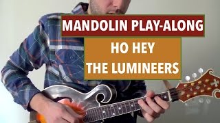 The Lumineers  Ho Hey Mandolin PlayAlong [upl. by Nnairek]