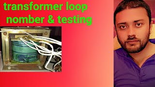 Transformer loop testing and transformer testing [upl. by Amorette]