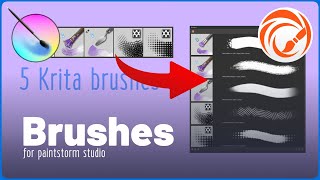 BRUSHES 🔹 PAINTSTORM STUDIO 🔹5 KRITAs BRUSHES [upl. by Suoivatra]