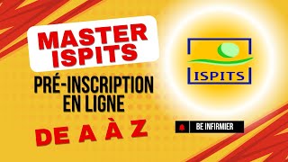 Préinscription en ligne Master ISPITS  de A à Z [upl. by Seyler25]