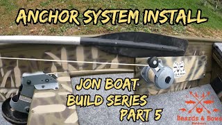 Attwood Anchor System Installed On A Jon Boat  Boat Mods  Jon Boat To Bass Boat Build  Part 5 [upl. by Eneliak586]