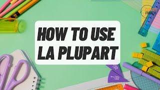 How to use LA PLUPART in French  all levels [upl. by Karli791]