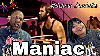 THIS MADE US DANCE MICHAEL SEMBELLO  MANIAC REACTION [upl. by Rennerb]