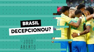 Debate Jogo Aberto Desempenho da Seleção Brasileira é decepcionante [upl. by Inez265]