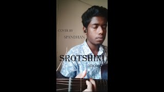 Srotshiniস্রোতস্বিনী । Encore  Spandhanmusic Cover [upl. by Abijah]