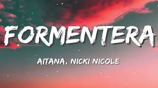 Aitana Nicki Nicole  FORMENTERA LyricsLetra [upl. by Lletnahc]