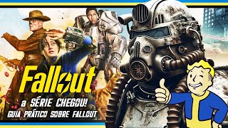 FALLOUT  A SÉRIE CHEGOU GUIA PRÁTICO DO QUE VOCÊ PRECISA SABER [upl. by Ahsiugal]