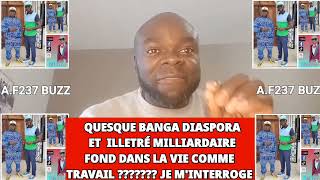 MBANGA DIASPORA ET ILLETRE MILLIARDAIRE VOUS FAITES QUOI DANS LA VIE EN AVENTURE [upl. by Ahtael783]