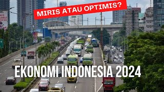 PREDIKSI EKONOMI Indonesia 2024 Outlook [upl. by Jami413]