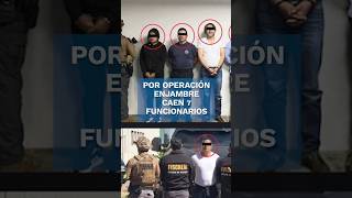 “Operación enjambre” deja 7 funcionarios municipales del Edomex detenidos shorts [upl. by Nnylcaj]