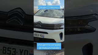 Citroën C5 Aircross  le SUV familial avec une gamme complète hybride wwwpassionnementcitroencom [upl. by Rachel]