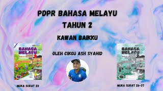 PDPR BM Tahun 2 Kawan Baikku [upl. by Ilhsa]