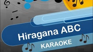 Japanese Hiragana ABC  KARAOKE [upl. by Krischer400]