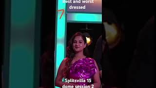 best and worst dressed about splitsvilla 15 dome session 2 [upl. by Milburn]