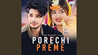 PORECHI PREME feat Rasel Rahman [upl. by Charleton]