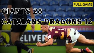 FULL GAME Huddersfield Giants 28 v Catalans Dragons 12 2022 [upl. by Quent]