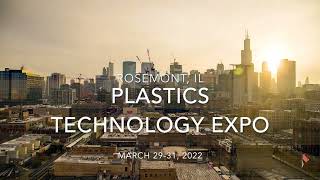 See you at the Plastics Technology Expo March 2931 2022 [upl. by Arod]