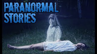 6 TRUE Creepy Paranormal Stories [upl. by Novar]