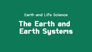 SHS Earth and Life Science ELS Q1 Earth and Earth Systems [upl. by Rimidalb]