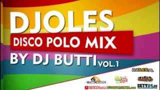 DjOles Disco Polo Mix vol1 by Dj Butti [upl. by Noreh]