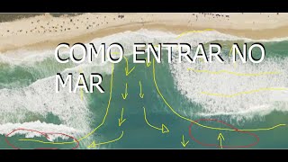 8  DICAS DE SURFE  COMO ENTRAR NO MAR A MANEIRA MAIS RÁPIDA DE CHEGAR AO OUTSIDE [upl. by Pooley349]