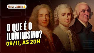 O que é o Iluminismo [upl. by Ahern]