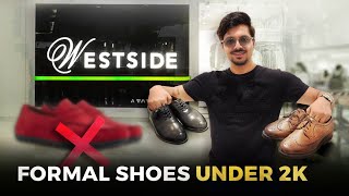 Best Formal Shoes For Men Under 2000 At Westside  Office Shoes  Shoes Ki Shopping  Shopping Vlog [upl. by Alexia]