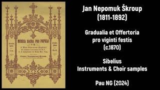 Jan Nepomuk Škroup 18111892  Gradualia et Offertoria pro viginti festis c1870 [upl. by Rellia]