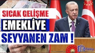 Sıcak Gelişme  Emekliye Seyyanen Zam [upl. by Putnam]