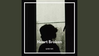 Heart Broken [upl. by Animaj]