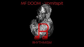 MF DOOM  Vomitspit Lyrics [upl. by Rodd]