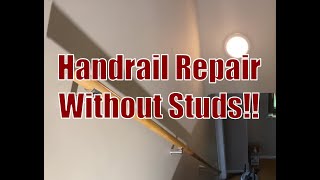 Repair a Handrail Without Studs [upl. by Annawik]