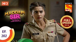 Maddam Sir  Ep 202  Full Episode  19th March 2021 [upl. by Rhine]