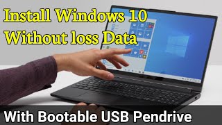 Install Windows 10 Pro Without Losing Personal data by Usb Pendrive from iso file 2021 [upl. by Elman]