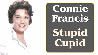 Connie Francis  Stupid Cupid 1958 with Lyrics [upl. by Ahtiekahs]