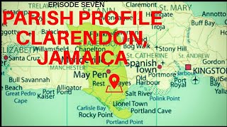 PARISH PROFILE CLARENDON JAMAICA [upl. by Annahsar961]