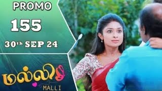 Malli Serial  Promo Today Episode 30th September 2024  155 Promo  Vijay Malli  Today Review [upl. by Nolyd]