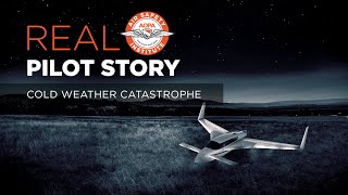 Real Pilot Story Cold Weather Catastrophe [upl. by Teleya]