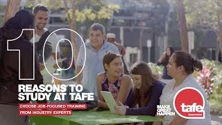 Ten reasons to study at TAFE Queensland [upl. by Kanya]