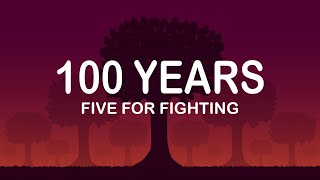 Five For Fighting  100 Years Lyrics  Lyric Video [upl. by Hcab970]