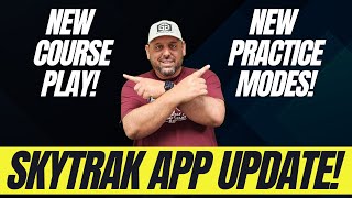 Incredible Skytrak App Update Version 50116 New Course Play Practice Modes and more [upl. by Vivi]