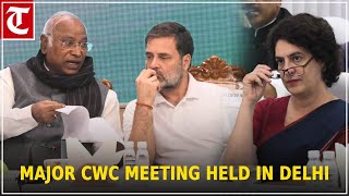 Major CWC meeting attended by Rahul Gandhi Kharge and other senior leaders in Delhi [upl. by Atinomar695]