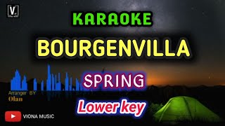 BOURGENVILLA  Karaoke kumpulan SPRING  Lower key [upl. by Marielle465]