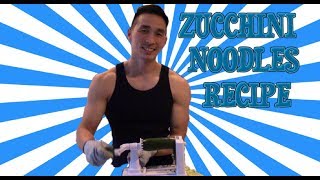 Zucchini Noodles Recipe Low Carb [upl. by Darcey]