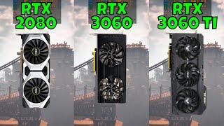 RTX 2080 vs RTX 3060 Ti vs RTX 3060 Benchmark in 9 Games at 1440p 2023 [upl. by Aillicsirp]