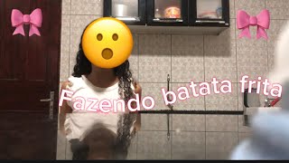 Fazendo batata frita vídeo mostrando o rosto “esterzinhaofc” [upl. by Enogitna]