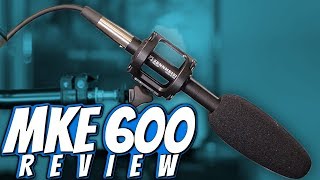 Sennheiser MKE 600 Shotgun Microphone Review  Premier Prep [upl. by Tterb]