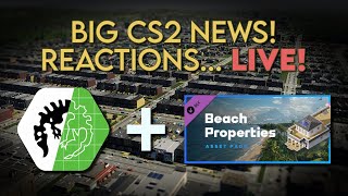 Reacting to Cities Skylines 2 Updates  Paradox Mods and Beach Properties DLC LIVE [upl. by Salokin]